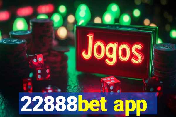 22888bet app