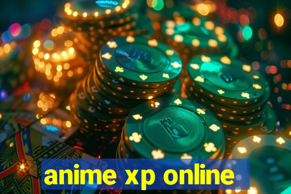anime xp online
