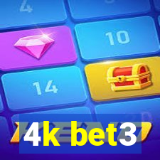 4k bet3