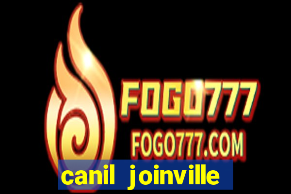 canil joinville vila nova