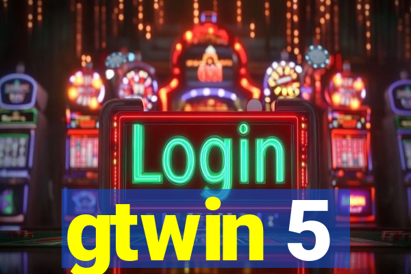 gtwin 5