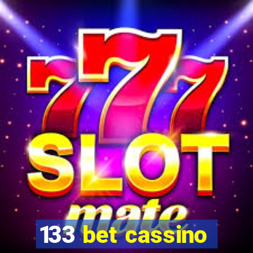 133 bet cassino
