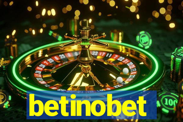 betinobet