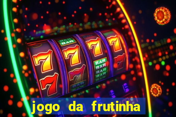jogo da frutinha que paga no pix