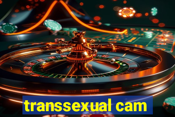 transsexual cam