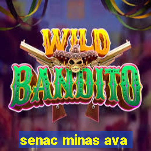 senac minas ava