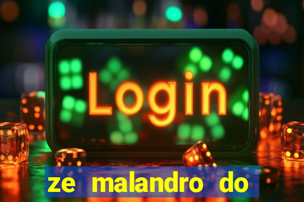 ze malandro do cruzeiro das almas