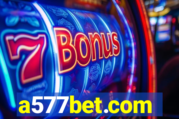 a577bet.com