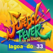 lagoa do 33 ourolandia bahia