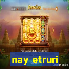 nay etruri
