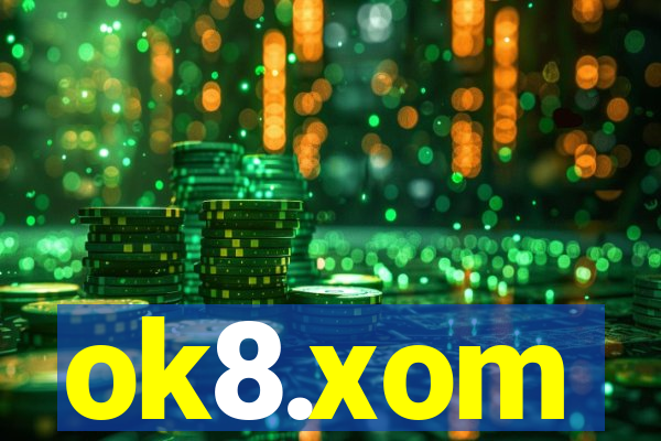 ok8.xom