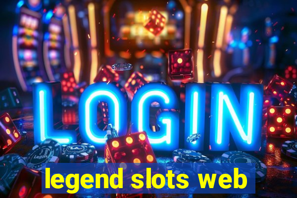 legend slots web