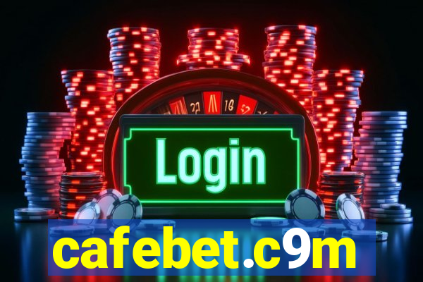 cafebet.c9m