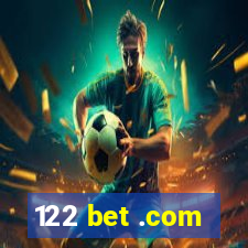122 bet .com