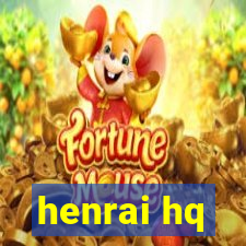 henrai hq