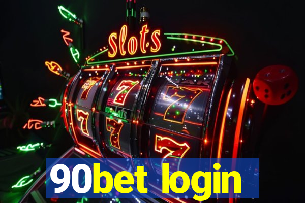 90bet login