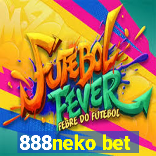 888neko bet