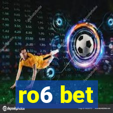 ro6 bet