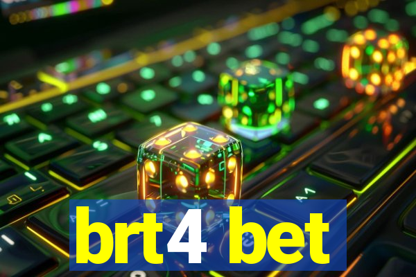 brt4 bet