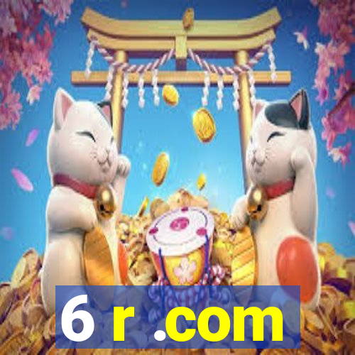 6 r .com