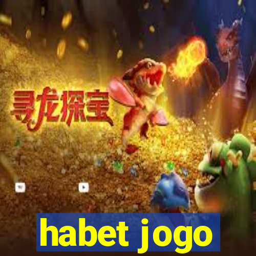 habet jogo