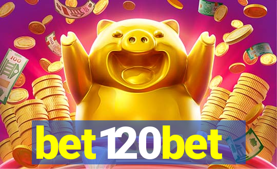 bet120bet