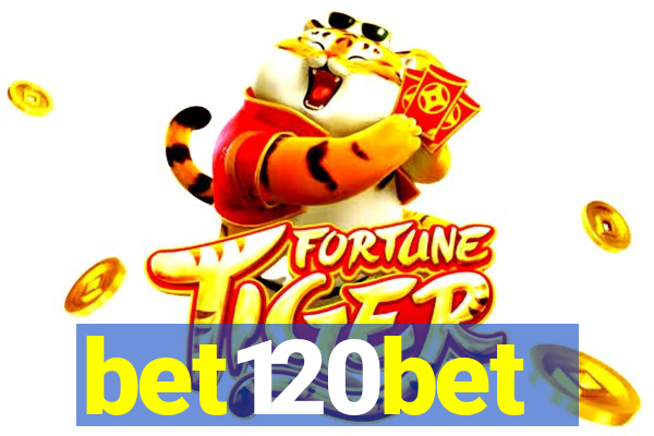 bet120bet