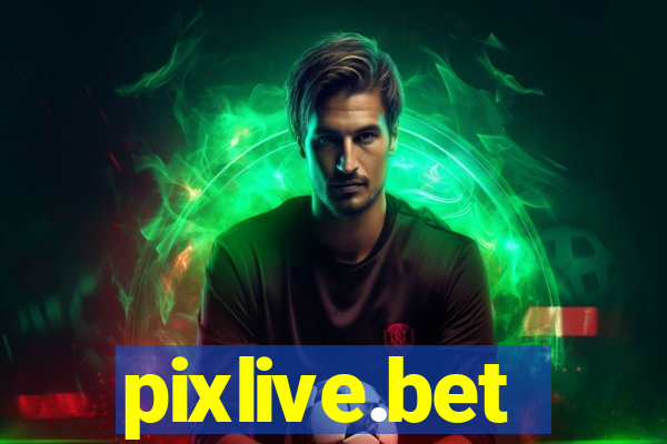 pixlive.bet