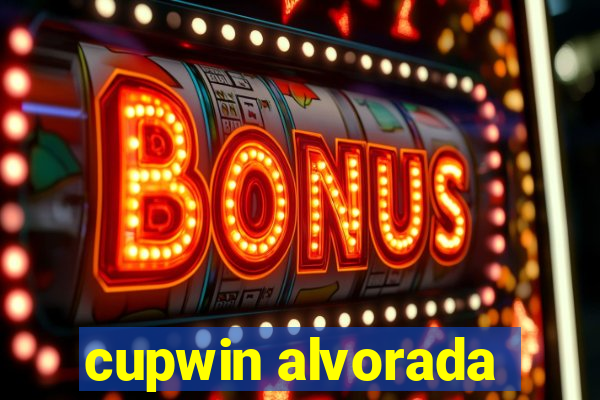 cupwin alvorada