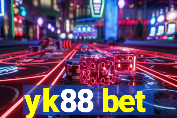 yk88 bet