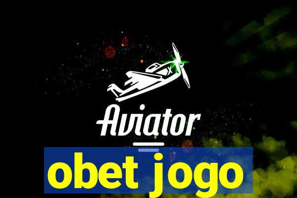 obet jogo
