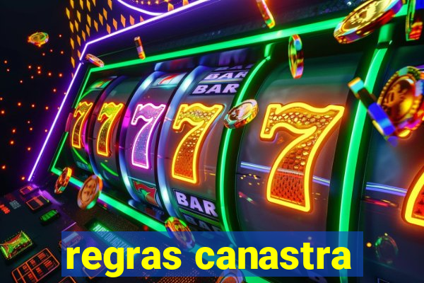 regras canastra