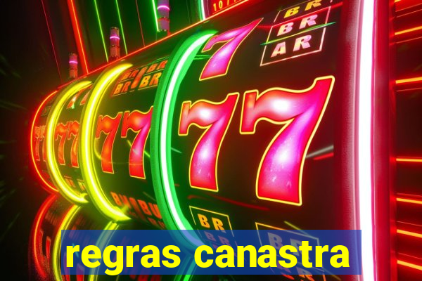 regras canastra