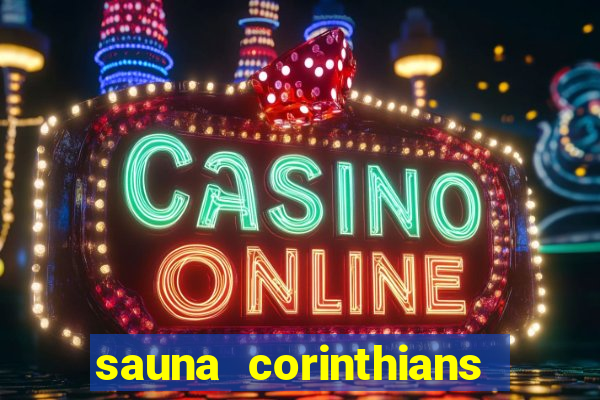 sauna corinthians santo andre