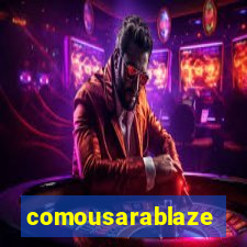 comousarablaze