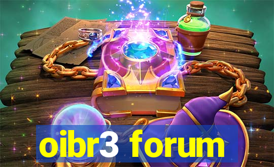 oibr3 forum