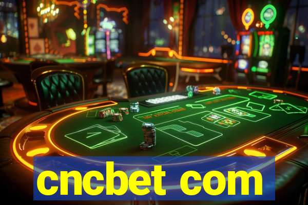 cncbet com