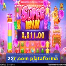 22r.com plataforma
