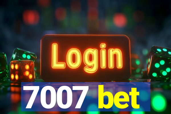 7007 bet