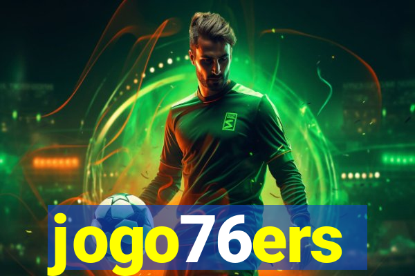 jogo76ers