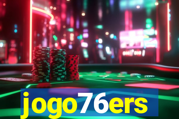 jogo76ers
