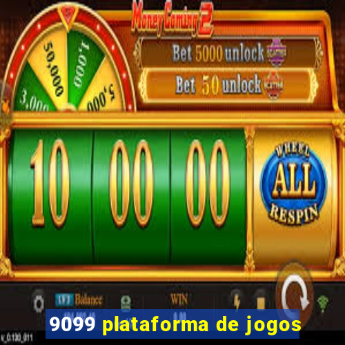 9099 plataforma de jogos