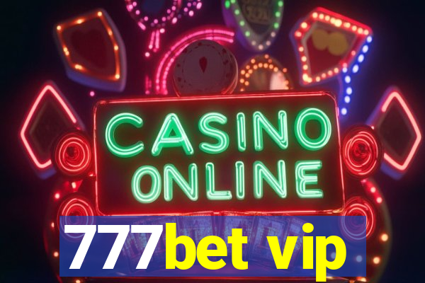 777bet vip