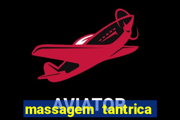 massagem tantrica cabo frio