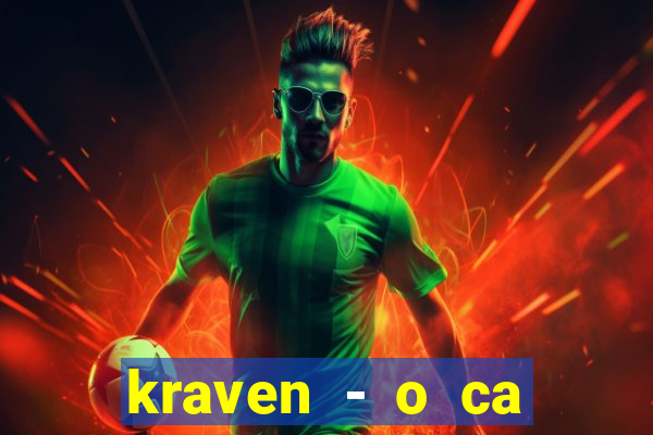 kraven - o ca ador filme completo dublado pobreflix