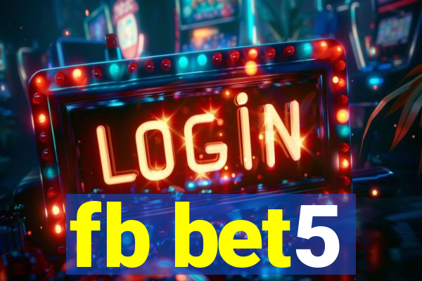 fb bet5