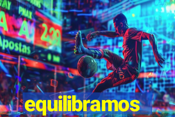 equilibramos