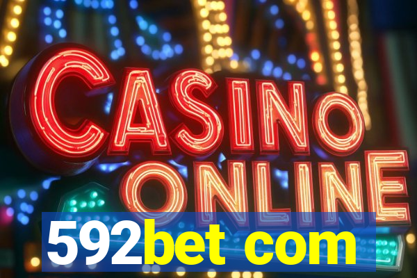 592bet com