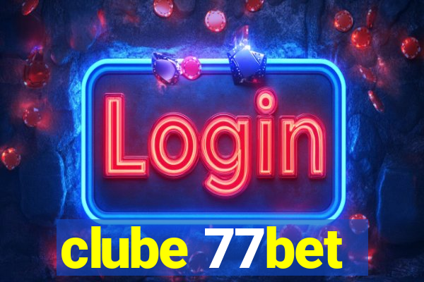 clube 77bet