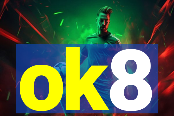 ok8
